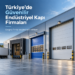 Türkiye'de Güvenilir Endüstriyel Kapı Firmaları